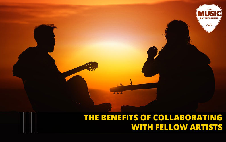 The Benefits of Collaborating with Other Musicians